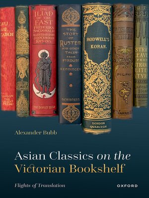 cover image of Asian Classics on the Victorian Bookshelf